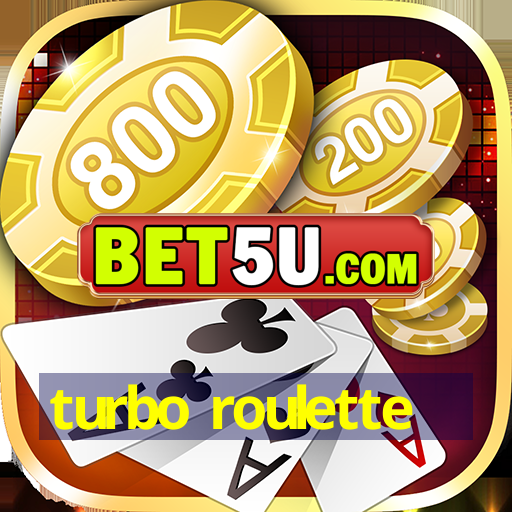 Turbo Roulette